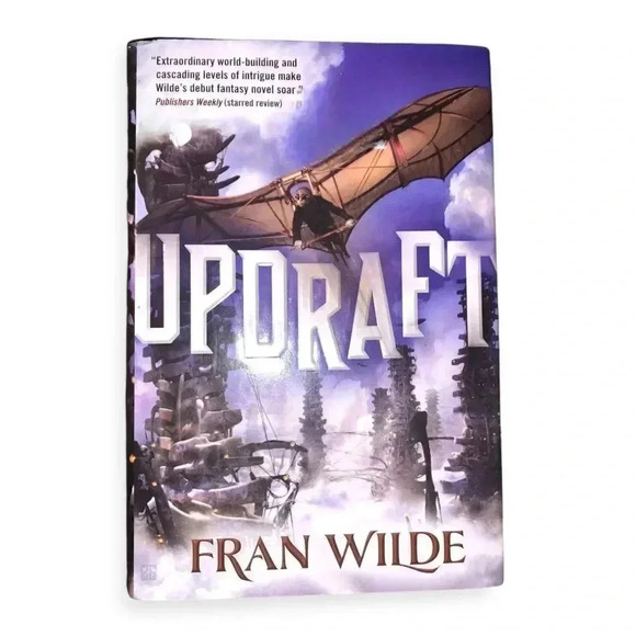 2015 ~ Updraft ~ Fran Wilde 1st Edition Hardcover w/ Dust Jacket - Picture 1 of 1